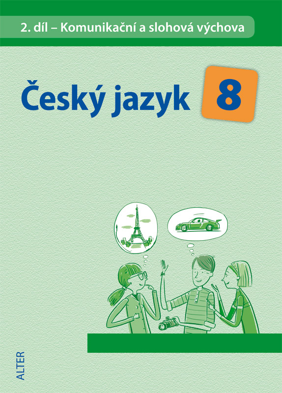 Český jazyk pro 8.ročník, 2.díl (Komunikační a slohová cvičení) - učebnice