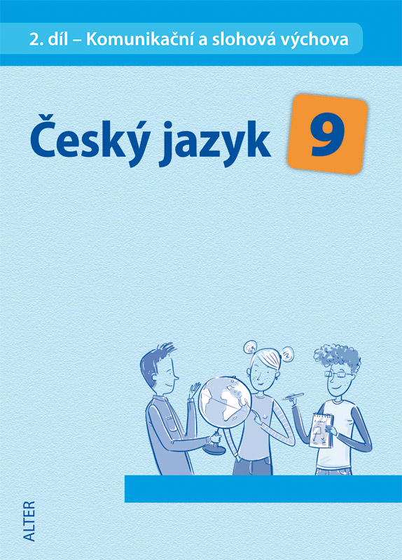 Český jazyk pro 9.ročník, 2.díl (Komunikační a slohová výchova) - učebnice