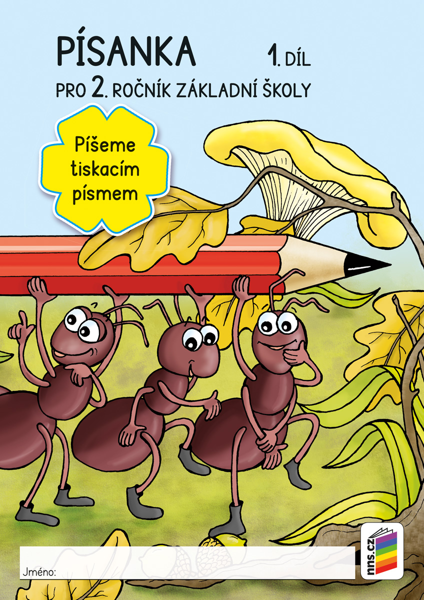 Písanka pro 2. ročník, 1. díl - píšeme tiskacím písmem