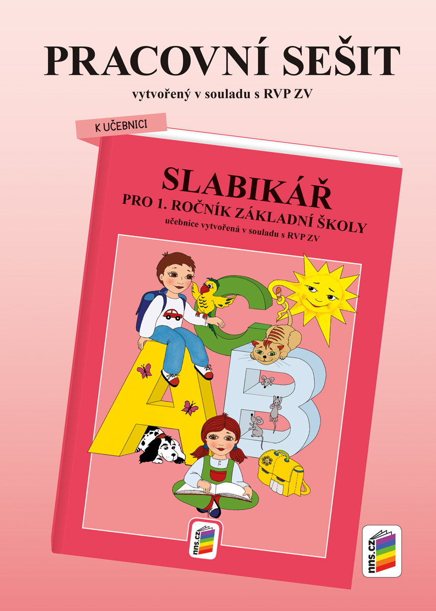 Pracovní sešit ke Slabikáři pro 1. ročník