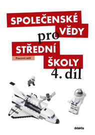 Společenské vědy pro 4. ročník SŠ - pracovní sešit