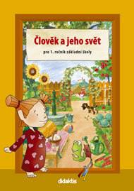 Člověk a jeho svět pro 1. ročník