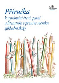 Český jazyk 1. ročník - příručka učitele (modrá řada)