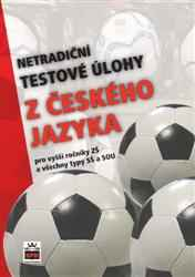 Netradiční testové úlohy z ČJ