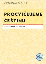 Procvičujeme češtinu 4. ročník, 2. díl (modrá řada)