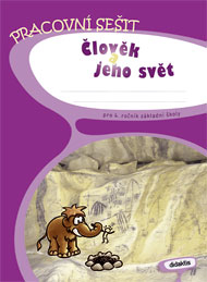Člověk a jeho svět pro 4. ročník - pracovní sešit