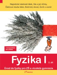 Fyzika I - 2. díl s komentářem pro učitele