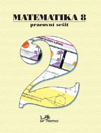 Matematika 8. ročník - pracovní sešit 2