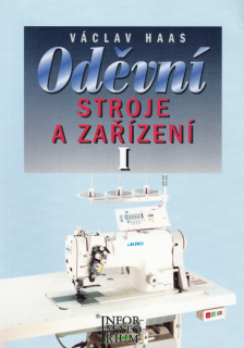 Oděvní stroje a zařízení I