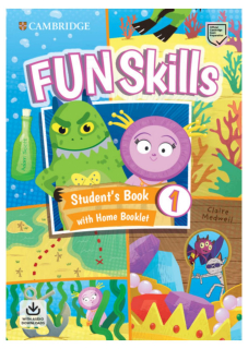 Fun Skills Level 1 - Student's Book