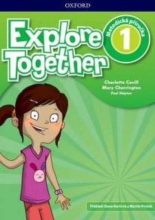 Explore Together 1 - Metodická příručka