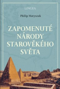 Zapomenuté národy starověkého světa