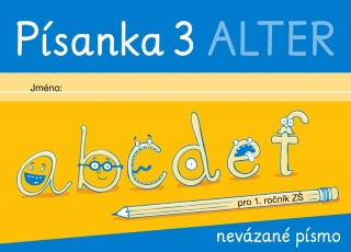 Písanka 3 - nevázané písmo 1. ročník