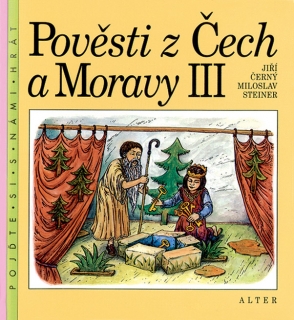 Pověsti z Čech a Moravy 3