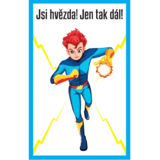 Pochvala - Jsi hvězda! Jen tak dál!