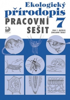 Ekologický přírodopis pro 7. ročník - pracovní sešit