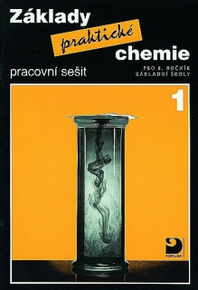 Základy praktické chemie 1 - pracovní sešit