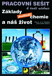 Základy praktické chemie a náš život - pracovní sešit