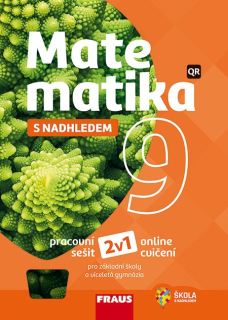 Matematika 9 s nadhledem - pracovní sešit 2v1