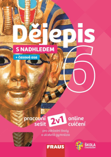 Dějepis 6 s nadhledem - pracovní sešit 2v1