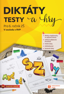 Diktáty, testy a hry - 6. ročník