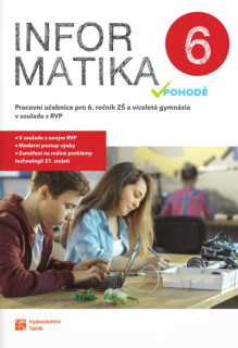 Informatika v pohodě 6