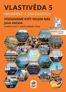 Vlastivěda pro 5. ročník - Poznáváme svět kolem nás – Jsme občané - učebnice