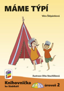 Knihovnička ke slabikáři -  Máme týpí