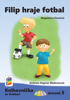 Knihovnička ke slabikáři - Filip hraje fotbal