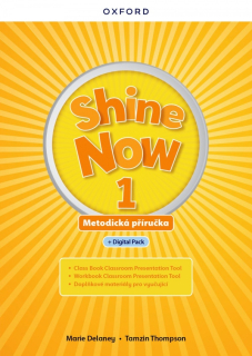 Shine Now 1 - Teacher´s Guide with Digital pack Czech edition