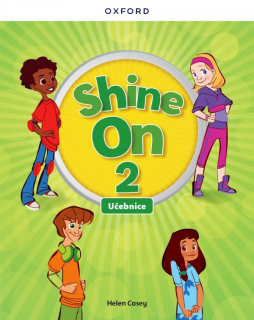 Shine On 2 - Class Book Czech edition
