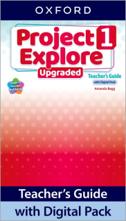 Project Explore Upgraded edition 1 - Teacher´s Guide with Digital pack