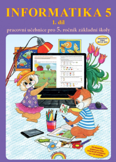 Informatika 5 - 1. díl pracovní učebnice