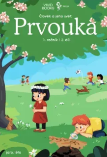 Prvouka pro 1. ročník - 2. díl pracovní učebnice
