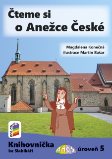 Knihovnička ke slabikáři - Čteme si o Anežce České