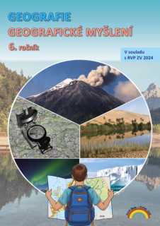 Geografie 6 (Geografické myšlení) - pracovní učebnice