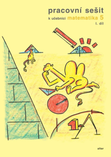 Matematika pro 5. ročník - 1.díl pracovního sešitu