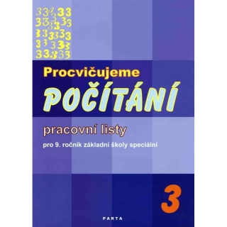 Procvič.počítání 3 prac.listy 9.roč. - Parta