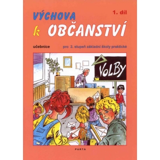 Výchova k občanství 1.díl - Parta