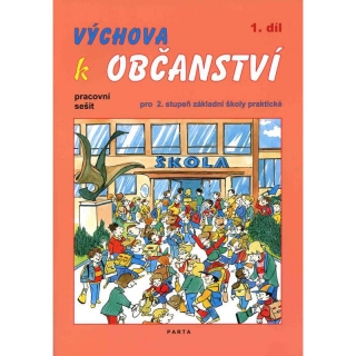 Výchova k občanství 1.díl prac.sešit - Parta