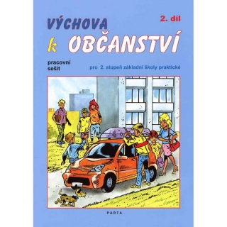 Výchova k občanství 2.díl prac.sešit - Parta