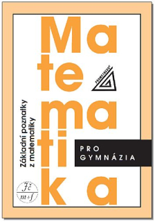 Matematika GY Základní poznatky z M