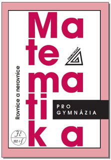 Matematika GY Rovnice a nerovnice - Prometheus