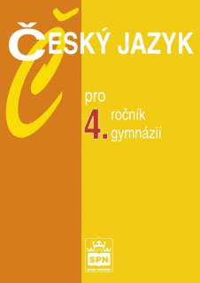 Český jazyk pro 4. ročník gymnázií - učebnice