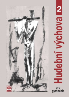 Hudební výchova pro gymnázia II - učebnice