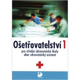 Ošetřovatelství 1 pro SZŠ