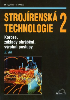 Strojírenská technologie 2, 2. díl