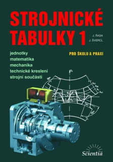 Strojnické tabulky 1 pro školu a praxi