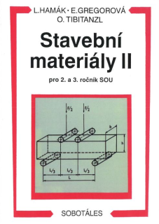 Stavební materiály II pro 2. a 3. ročník SOU