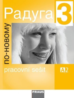 Raduga po novomu 3 - pracovní sešit